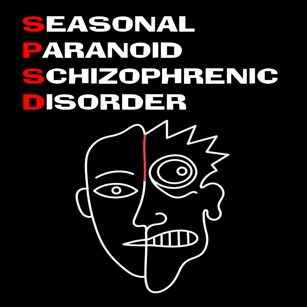 Seasonal Paranoid Disorder graphic