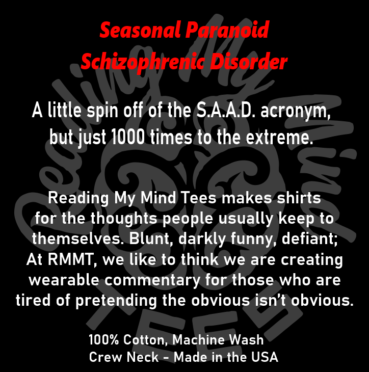 Seasonal Paranoid Disorder lifestyle